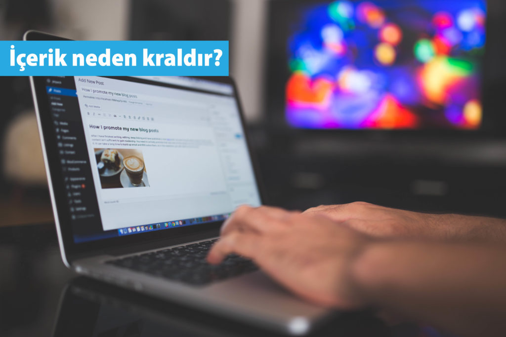 İçerik neden kraldır?