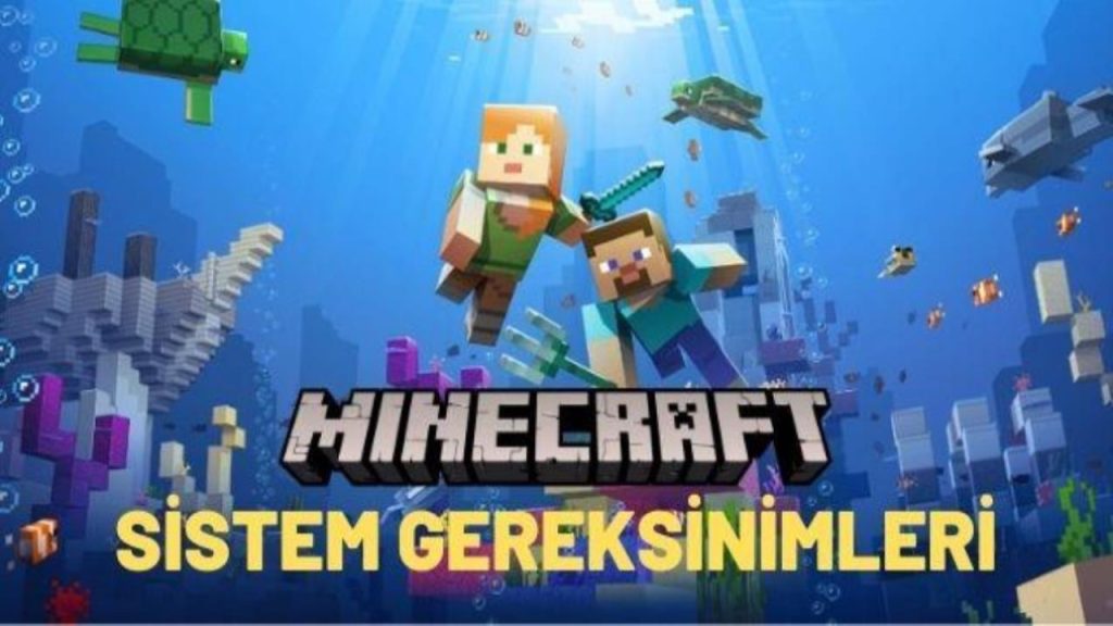 Minecraft Sistem Gereksinimleri Nedir?