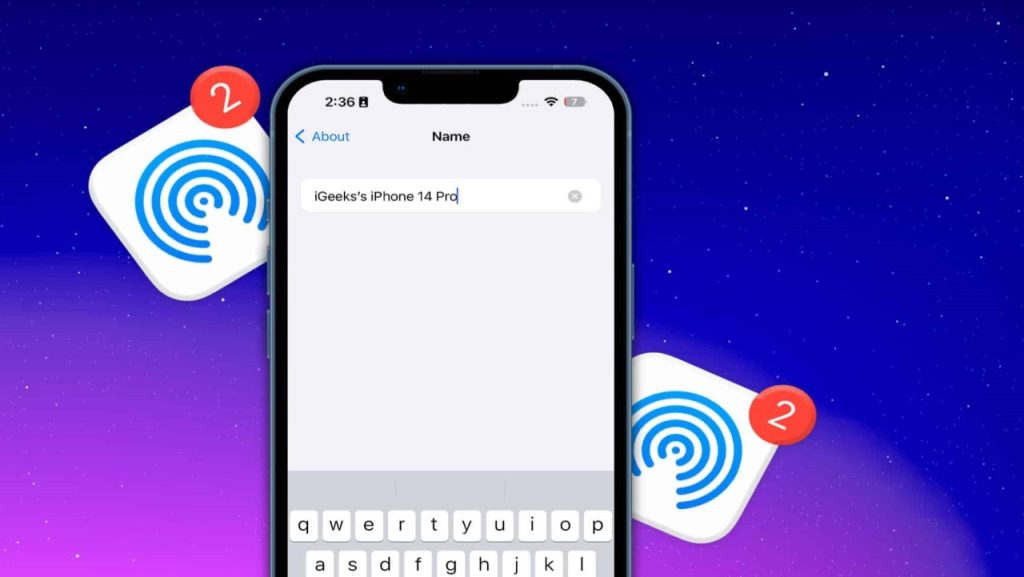 AirDrop İsim Değiştirme Nasıl Yapılır?