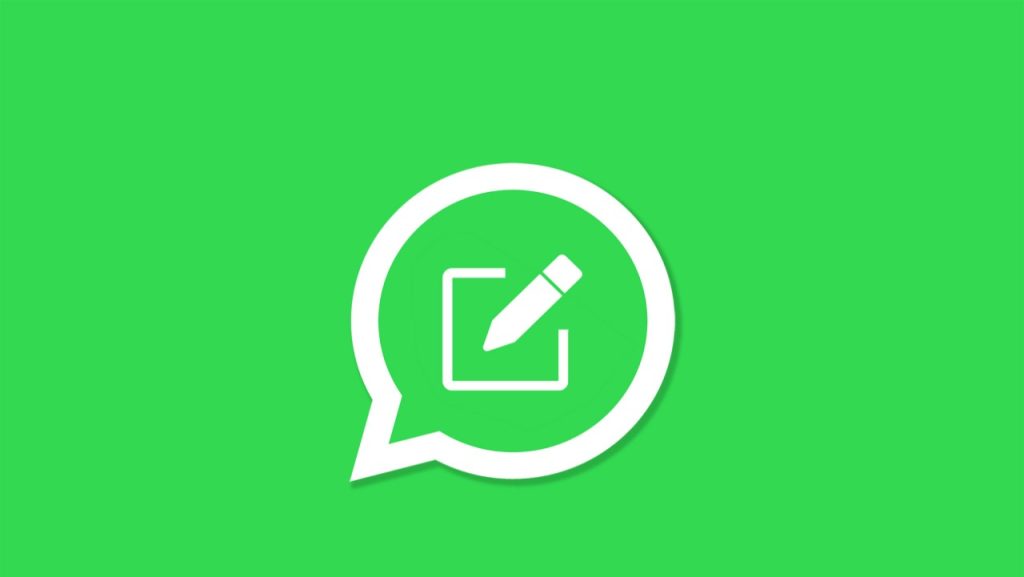 WhatsApp Mesajları Gönderildikten Sonra Nasıl Düzenlenir?