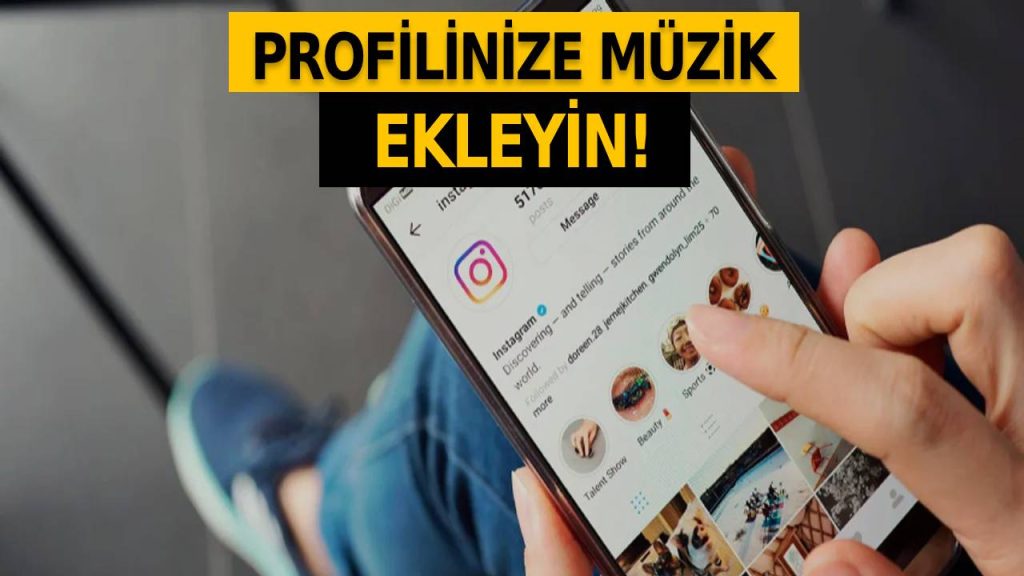 Instagram Profile Nasıl Müzik Eklenir?